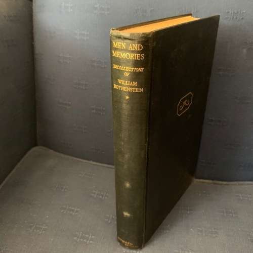 Art Men and Memories Art recollections of William Rothenstein Art