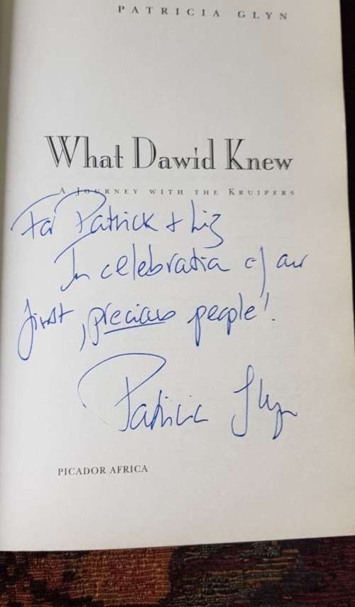 Signed copy of What David Knew by Patricia Glyn and To Die at Sunset by Elsa Joubert