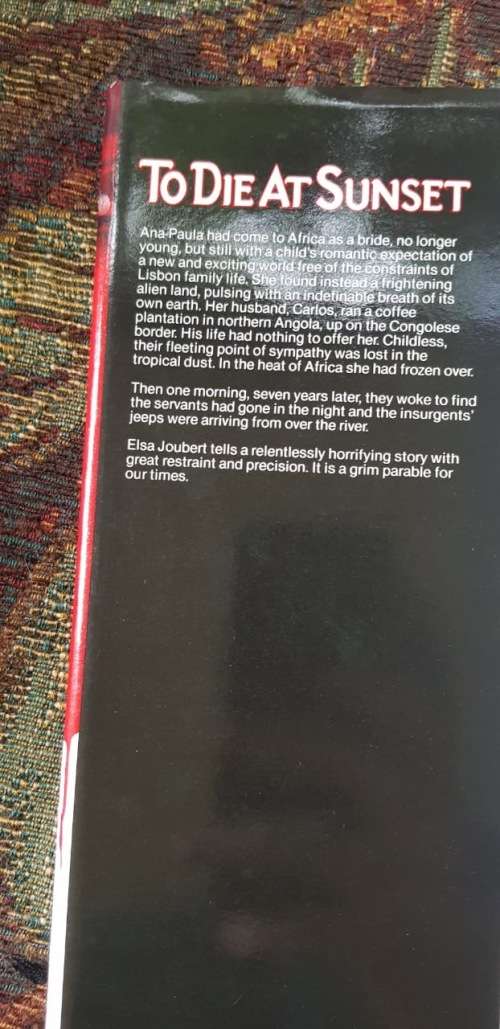 Signed copy of What David Knew by Patricia Glyn and To Die at Sunset by Elsa Joubert