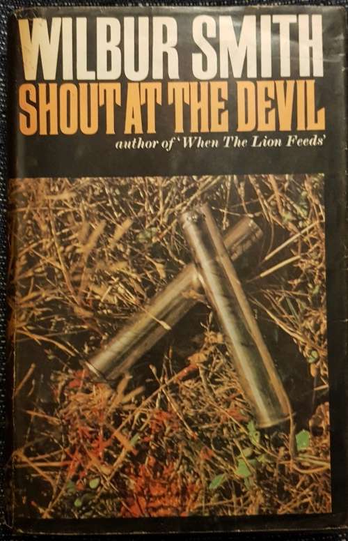 Heinemann Wilbur Smith Shout at the Devil