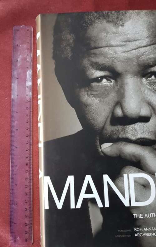Mandela The Authorised Portrait foreword by Kofi Annan introduction Archbishop Desmond Tutu
