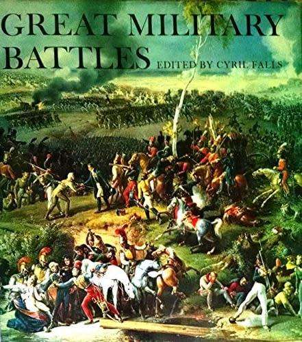 Militaria world`s most heroic military engagements over three centuries, illustrated colour in 437