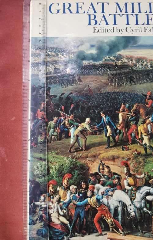 Militaria world`s most heroic military engagements over three centuries, illustrated colour in 437