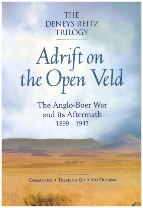 Boer War Adrift on the Open Veld Boer War