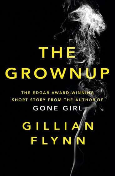The Grownup by Gillian Flynn - BRAND NEW with FREE POSTAGE!