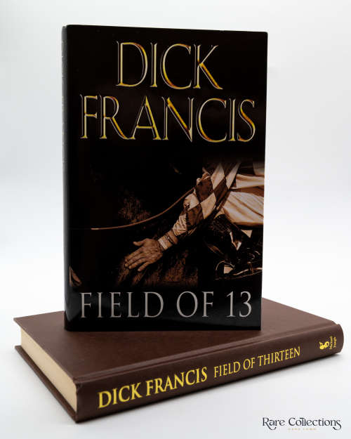 Field of 13 by Dick Francis (Signed Copy)