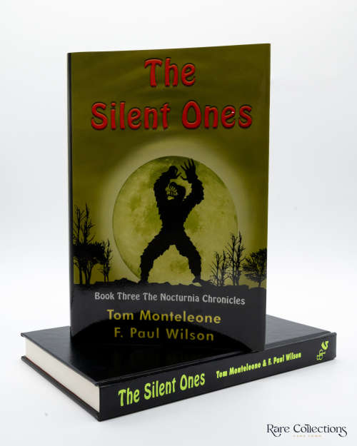 The Silent Ones by Tom Monteleone and Paul F Wilson - Signed
