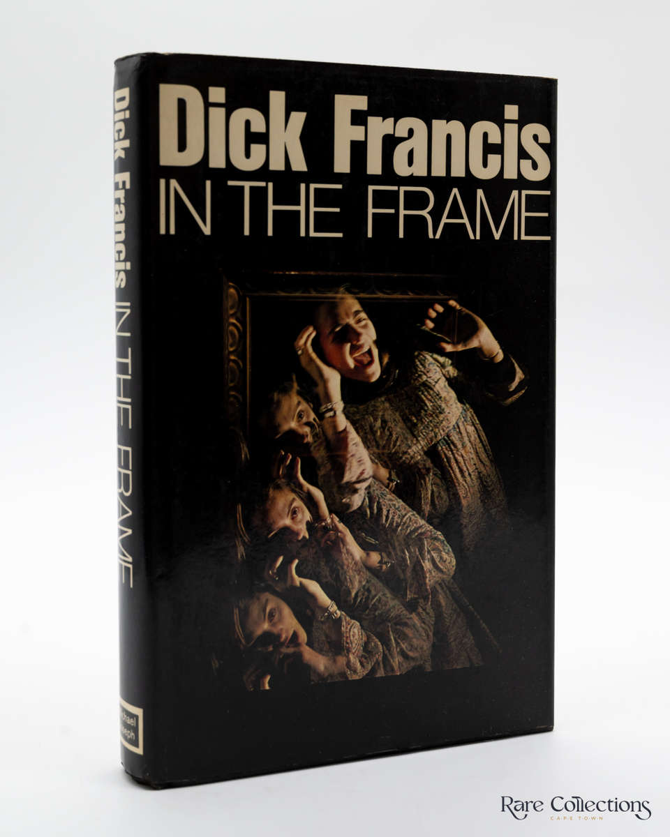In the Frame by Dick Francis - Signed Copy