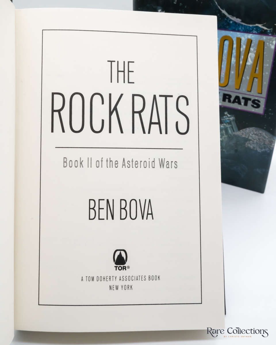 Rock Rats (#2 the Asteroid Wars)  by Ben Bova (Signed Copy)