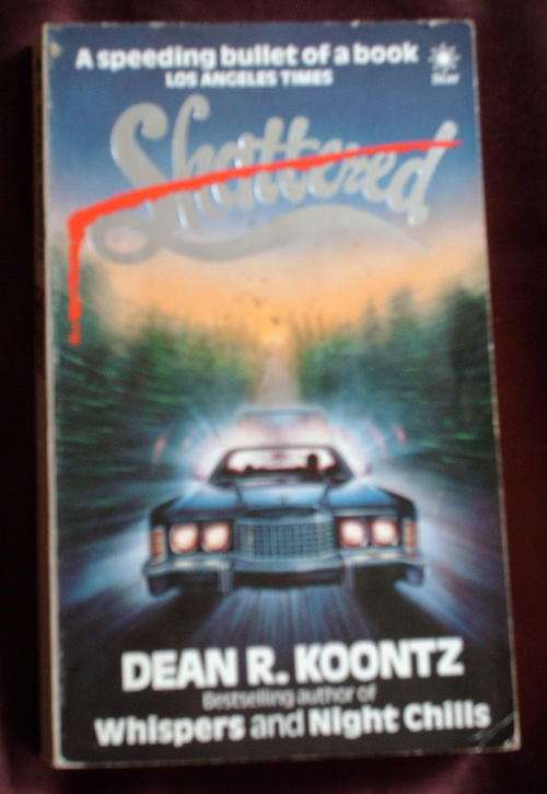 Shattered - Dean koontz