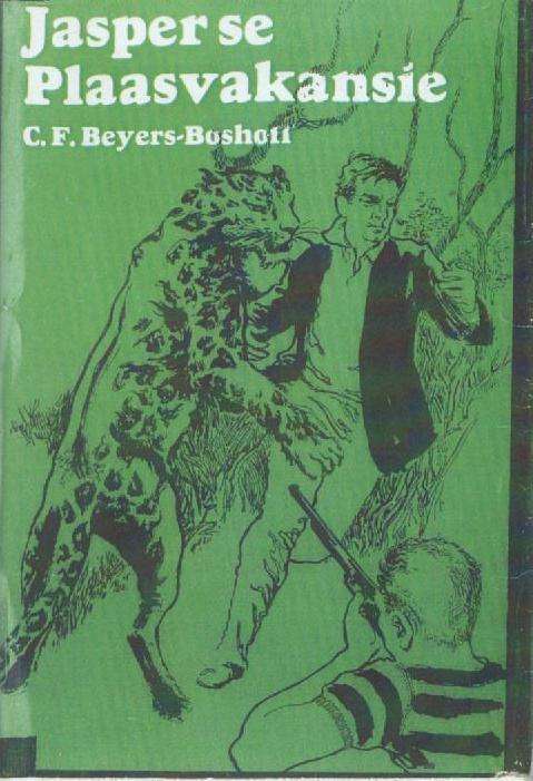 JASPER SE PLAASVAKANSIE - C F BEYERS-BOSHOFF , REEKS NR 3 (1982)