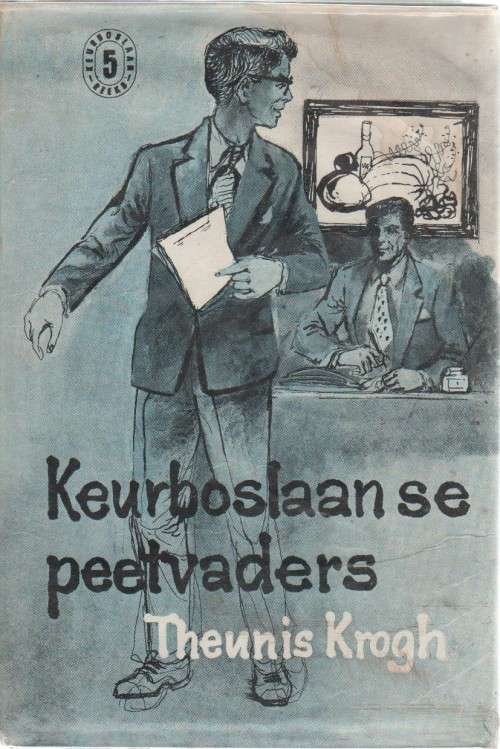 KEURBOSLAAN SE PEETVADERS, NOMMER 5 - THEUNIS KROGH (1957)