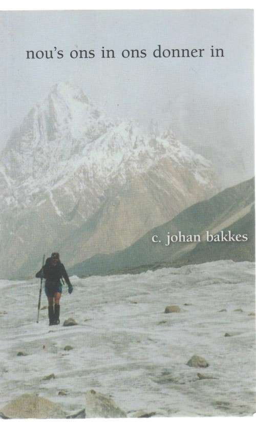 NOU'S ONS IN ONS DONNER IN - C JOHAN BAKKES (2011)
