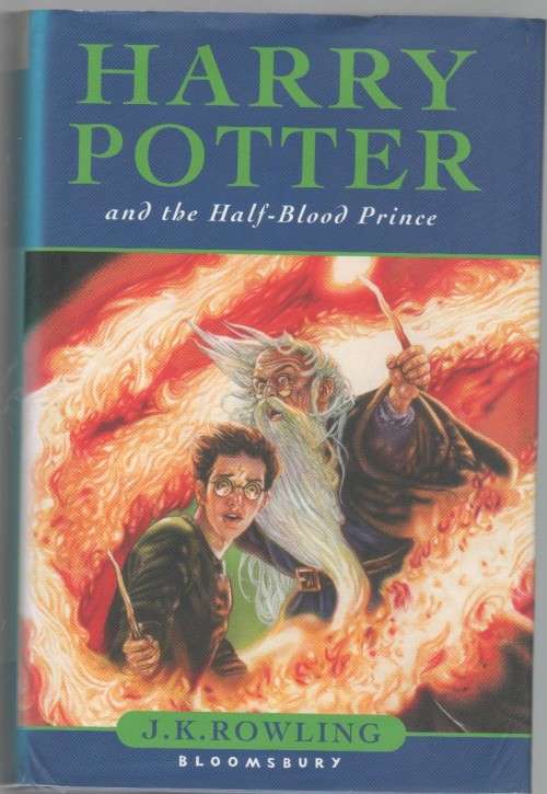 HARRY POTTER AND THE HALF-BLOOD PRINCE - J K ROWLING (1 ST EDITION 2005)
