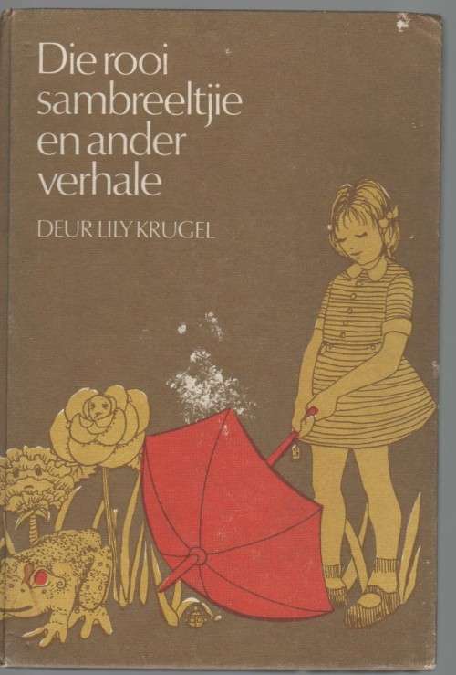 DIE ROOI SAMBREELTJIE EN ANDER VERHALE - LILY KRUGEL (1970)