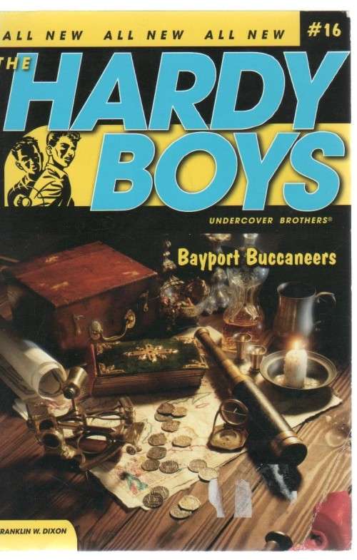 THE HARDY BOYS, BAYPORT BUCCANEERS - FRANKLIN W DIXON (2007- NUMBER 16)