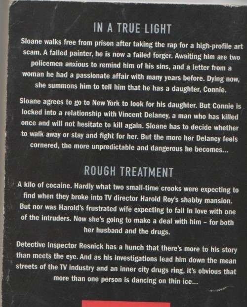 IN TRUE LIGHT AND ROUGH TREATMENT - JOHN HARVEY (2005)