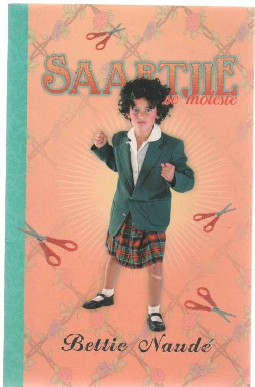 SAARTJIE SE MOLESTE - BETTIE NAUDE (2008)