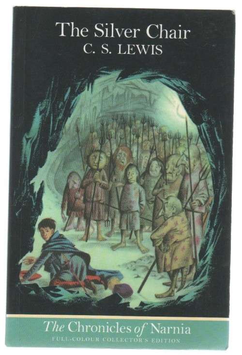 THE SILVER CHAIR - C S LEWIS (THE CHRONICLES OF NARNIA, FULL-COLOUR  COLLECTOR`S EDITION -1998)