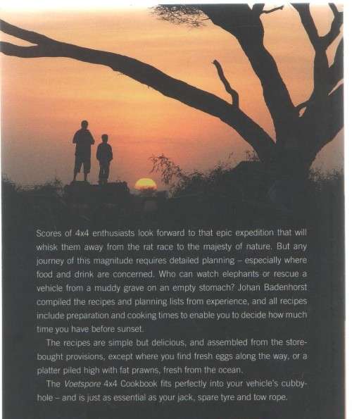VOETSPORE COOKBOOK, AN ESSENTIAL COOKBOOK FOR 4X4 ENTHUSIASTS - JOHAN BADENHORST (1 ST IMPR 2007)