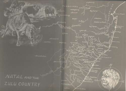 NATAL AND THE ZULU COUNTRY - T V BULPIN (2 ND 1969)