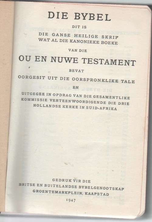 DIE VOORTREKKERMONUMENT , 16 DES 1949. DIE BYBEL: DIE ERFENIS VAN ONS VADERS (1947)
