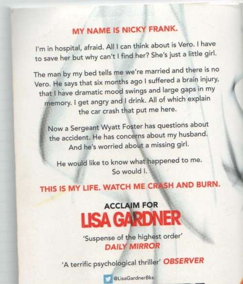 CRASH & BURN -LISA GARDNER (1 ST PUBLISHED 2015)