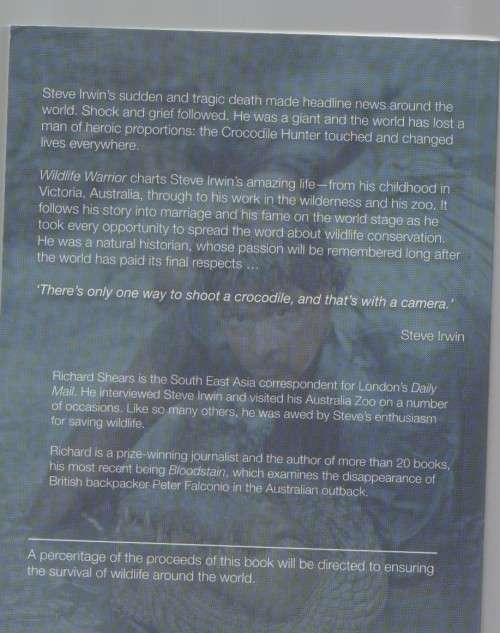 WILDLIFE WARRIOR STEVE IRWIN , 1962 - 2006 - RICHARDS SHEARS  (2006)