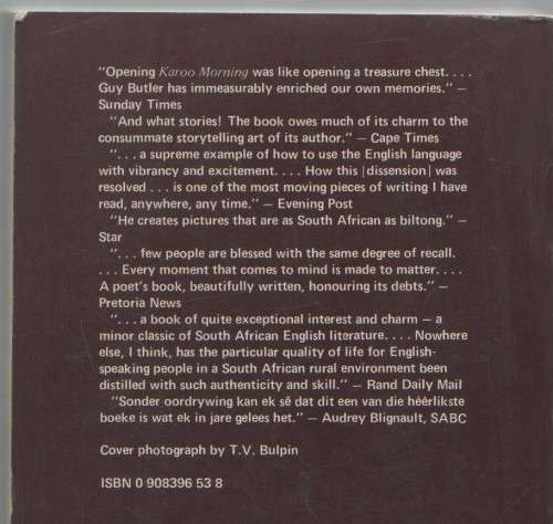 KAROO MORNING, AN AUTOBIOGRAPHY 1918 -35 - GUY BUTLER (1 ST PUBLISHED 1977)