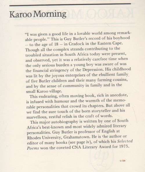 KAROO MORNING, AN AUTOBIOGRAPHY 1918 -35 - GUY BUTLER (1 ST PUBLISHED 1977)