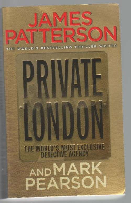 PRIVATE LONDON - JAMES PATTERSON (2012)
