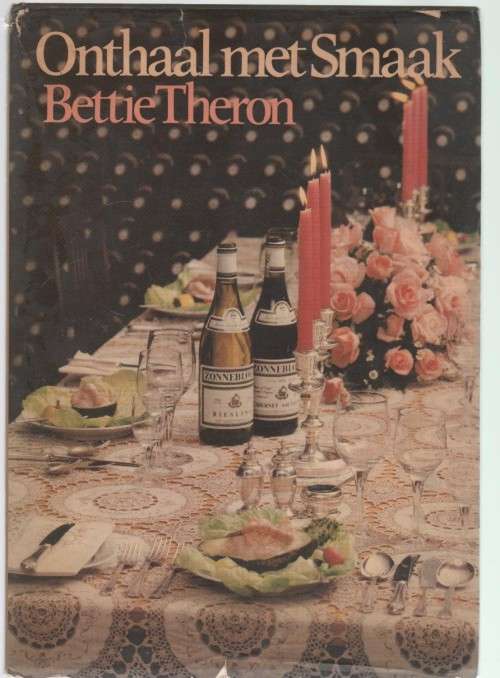 ONTHAAL MET SMAAK - BETTIE THERON (1 STE UITGAWE 1979)