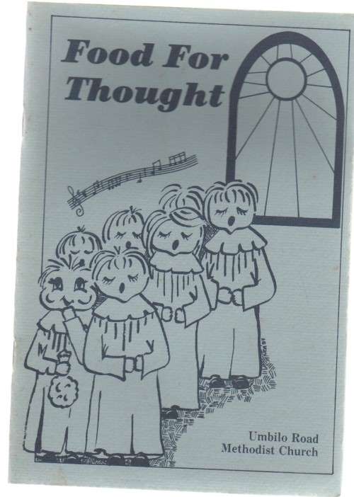 FOOD FOR THOUGHT - UMBILO ROAD METHODIST CHURCH