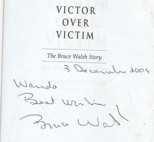 VICTOR OVER VICTIM - BRUCE WALSH (SIGNED - 2003)