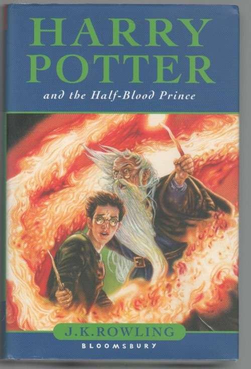 HARRY POTTER AND THE HALF-BLOOD PRINCE - J K ROWLING (1 ST EDITION 2005)