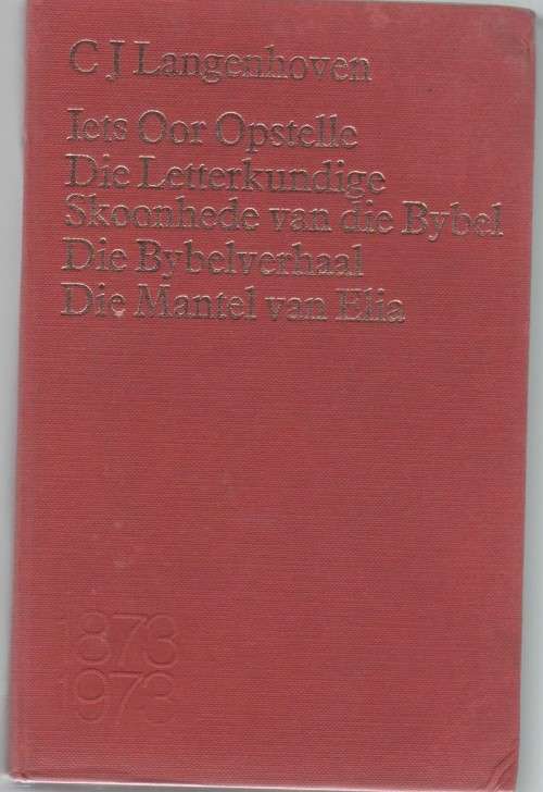 ONVOLLEDIGE STEL VERSAMELDE WERKE: C J LANGENHOVEN-NR`S,1, 2, 3, 4, 5, 6, 8, 9, 12, 13 14 EN 15