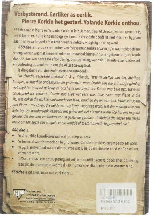 558 DAE, `N WARE VERHAAL - YOLANDIE KORKIE (1 STE UITGAWE 2016)