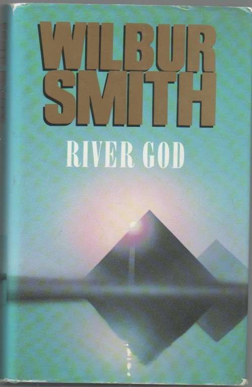 RIVER GOD - WILBUR SMITH (1993)