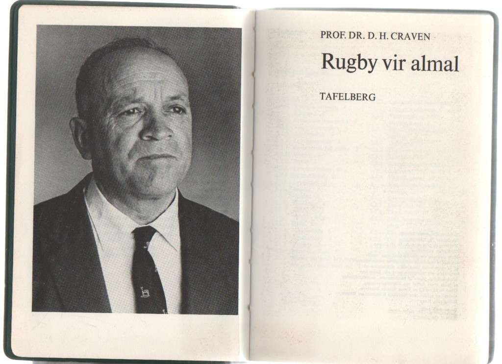 RUGBY VIR ALMAL - PROF DR D H CRAVEN (1 STE DRUK 1976)