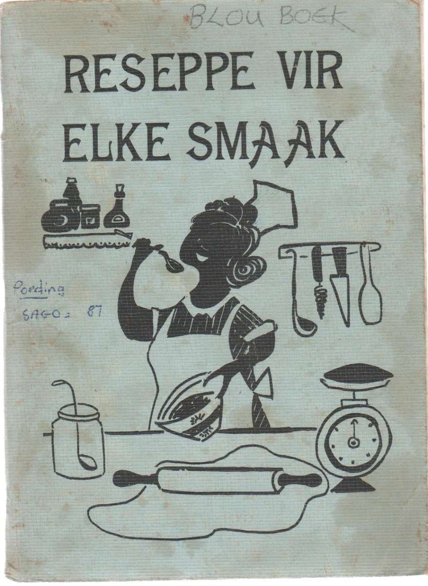 RESEPPE VIR ELKE SMAAK - SAAMGESTEL DEUR MARIE VAN ROOYEN , FONDSINSAMELING VIR DIE SUIDERKRUISFONDS