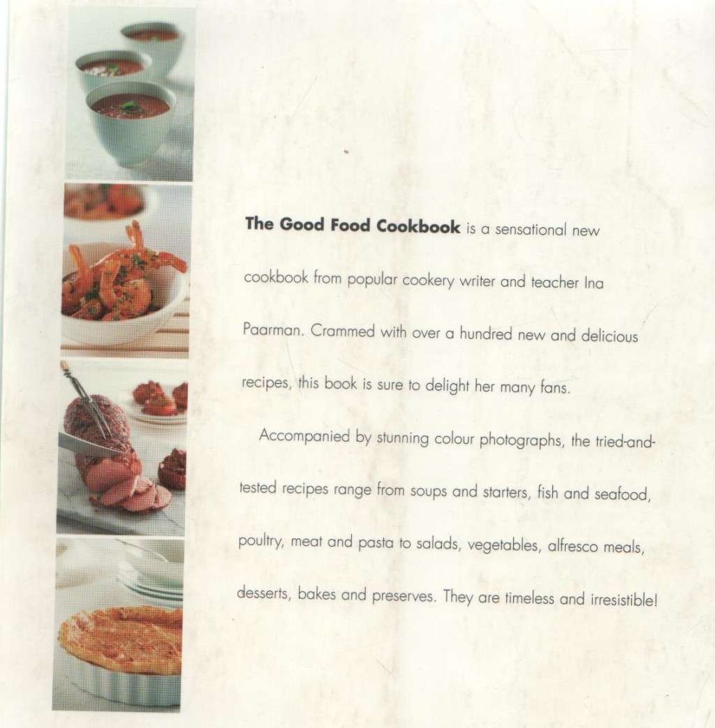 THE GOOD FOOD COOKBOOK - INA PAARMAN (1 ST PUBLISHED 2000)