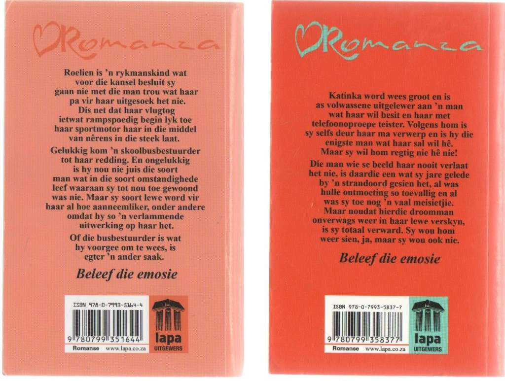 VIER ROMANZA TITELS:  TOWERWOORDE, DIE REGTE KANDIDAAT, OLIE EN VUUR, LIEFDE VIR `N DROMER