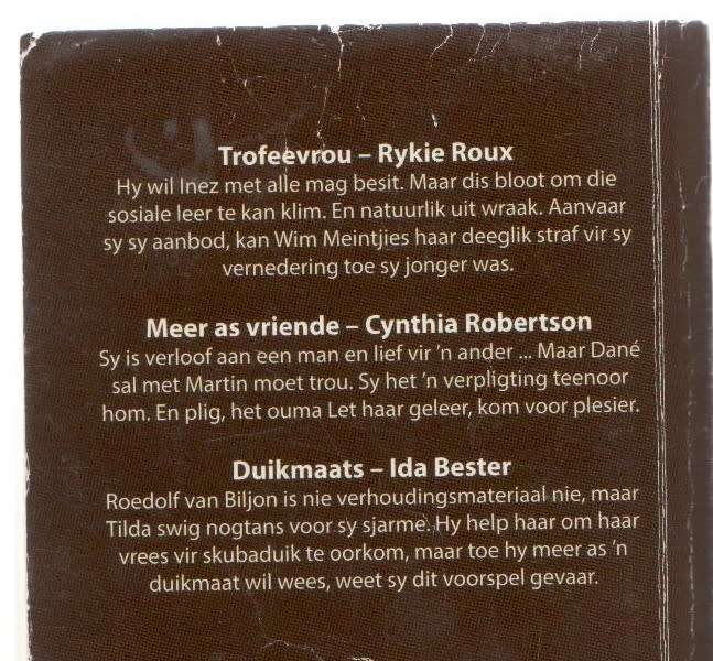 ROMANZA, 3-IN-1 :TROFEEVROU, MEER AS VRIENDE, DUIKMAATS (1 STE UITGAWE 2014)