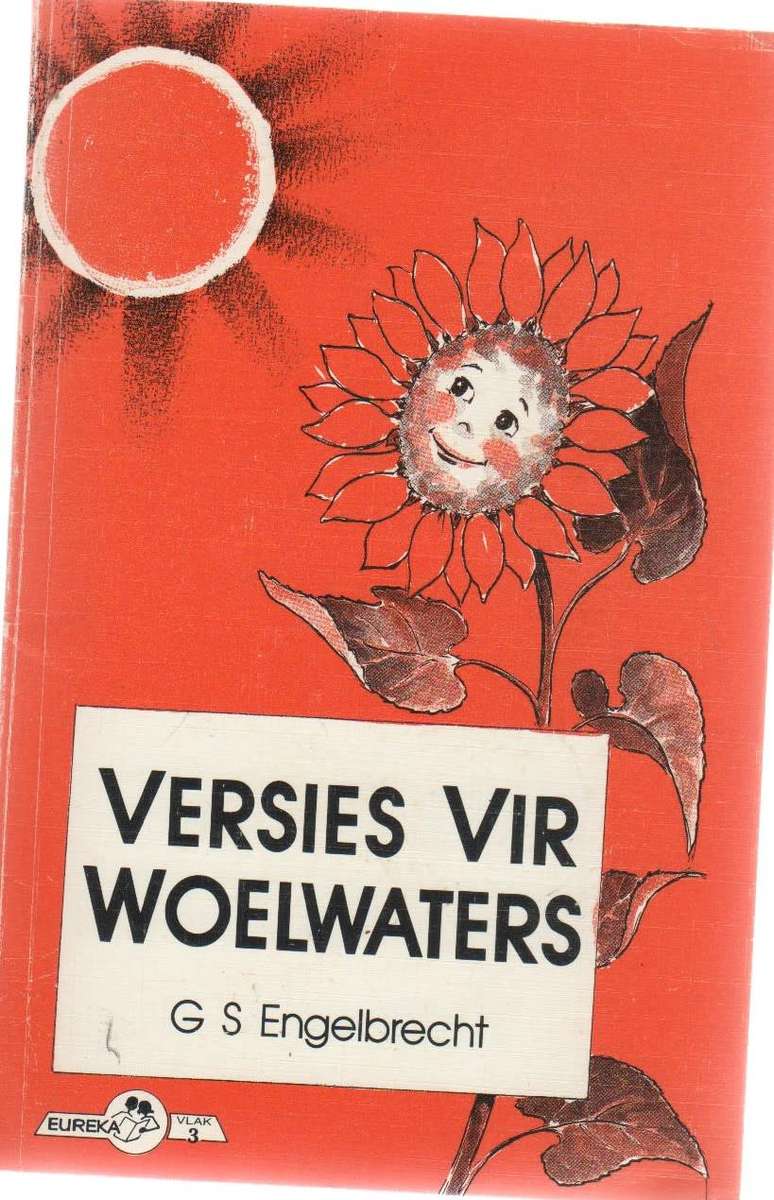 VERSIES VIR WOELWATERS - G S ENGELBRECHT (1 STE UITGAWE 1989) VLAK 3