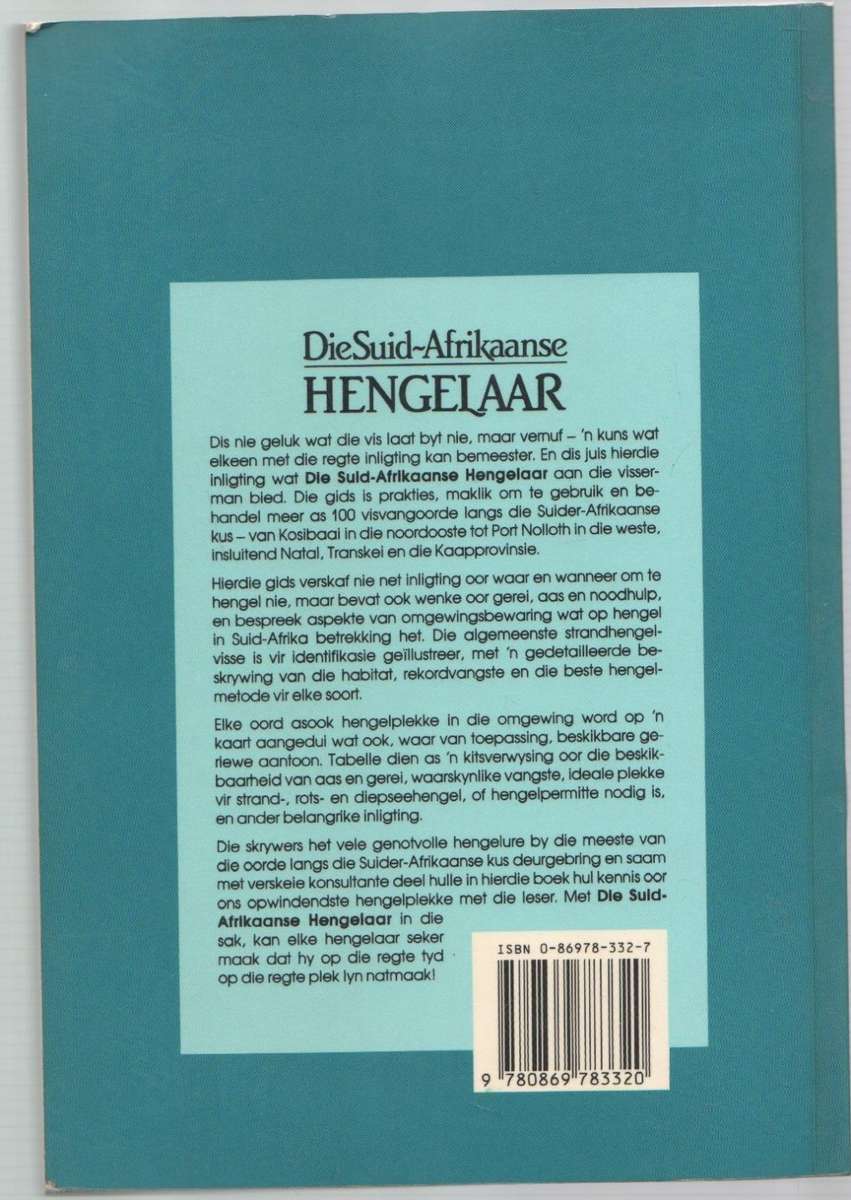 DIE SUID-AFRIKAANSE HENGELAAR - IVOR WHIBLEY & PAT GARRATT (1 STE UITGAWE 1989)