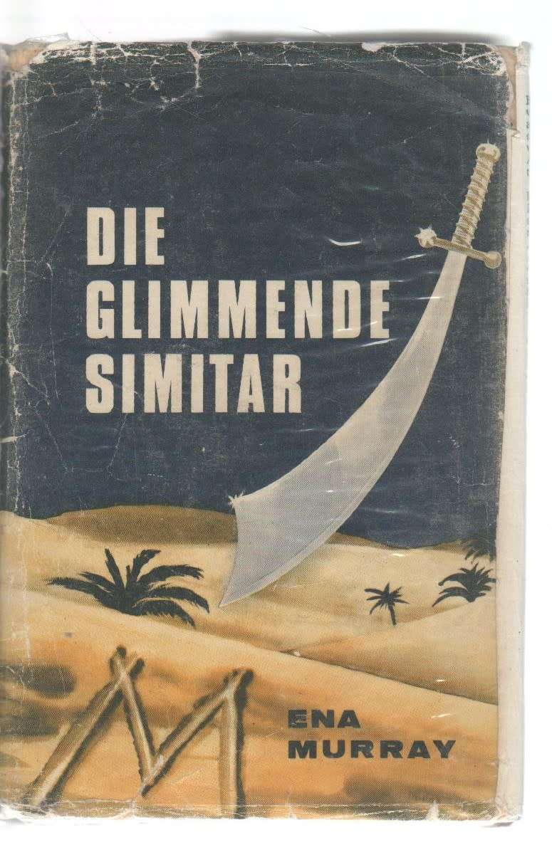 DIE GLIMMENDE SIMITAR - ENA MURRAY (1969)