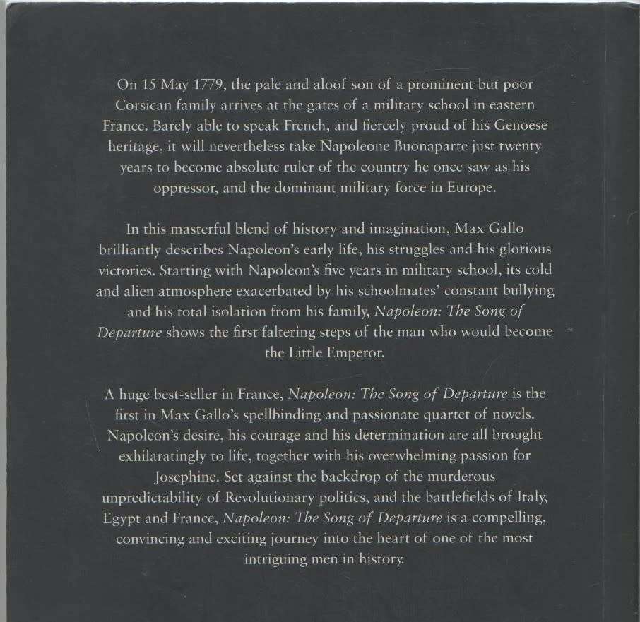 SET OF 4 PAPERBACKS IN THE NAPOLEON SERIES BY MAX GALLO (NUMBERS 1,2,3 AND 4)