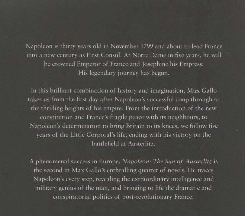 SET OF 4 PAPERBACKS IN THE NAPOLEON SERIES BY MAX GALLO (NUMBERS 1,2,3 AND 4)