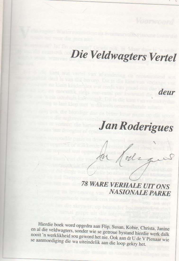 DIE VELDWAGTERS VERTEL, 78 WARE VERHALE UIT ONS NASIONALE PARKE - JAN RODERIGUES (1999 - GETEKEN)