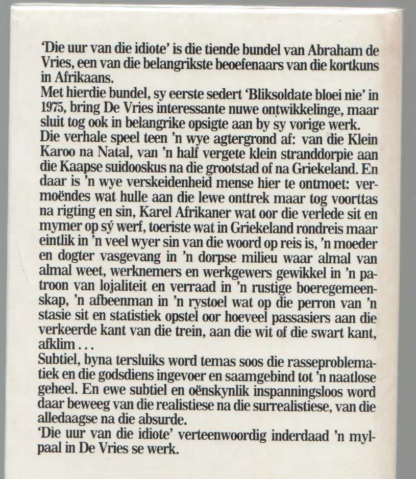 DIE UUR VAN DIE IDIOTE - ABRAHAM H DE VRIES (1 STE UITGAWE 1980)